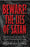 Beware! The Lies of Satan