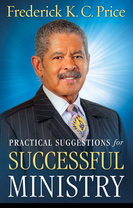 Practical Suggestions for Successful Ministry