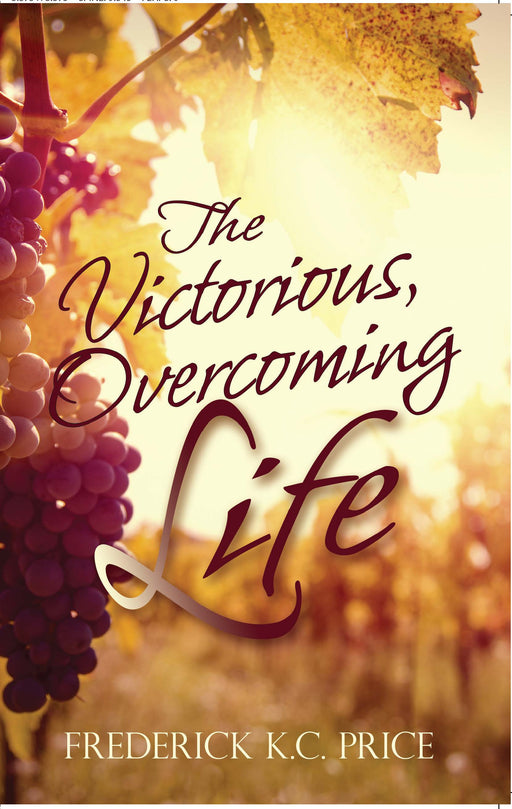 The Victorious, Overcoming Life